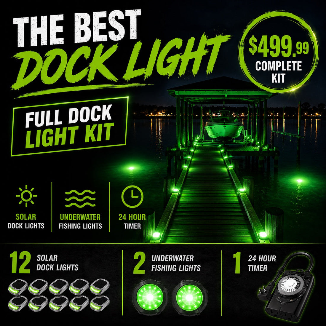 Complete green dock light kit with 12 solar dock lights, 2 underwater fishing lights, and 24-hour timer